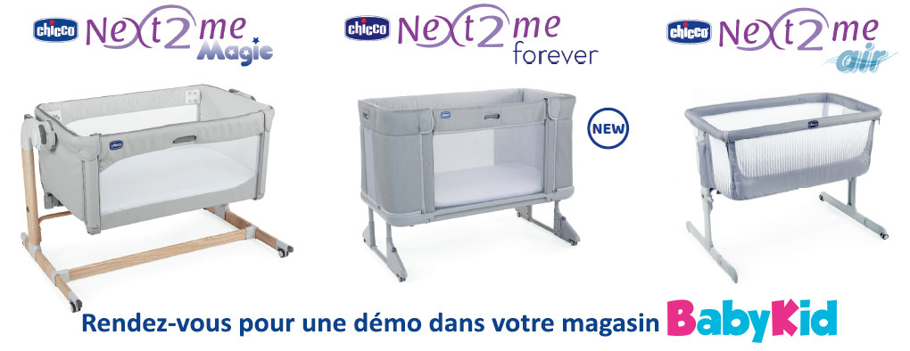 Chicco Next 2 Me Magie, Forever & Air chez BabyKid
